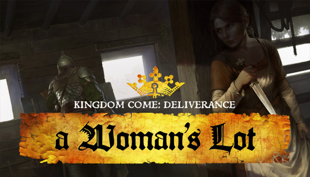 Kingdom Come: Deliverance – A Woman's Lot