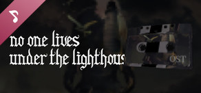 No one lives under the lighthouse Director's cut Soundtrack