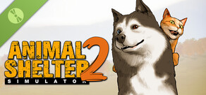 Animal Shelter 2 Demo
