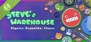 Steve's Warehouse: Physics. Roguelike. Chaos. Demo