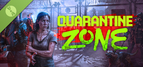 Quarantine Zone: The Last Check Demo
