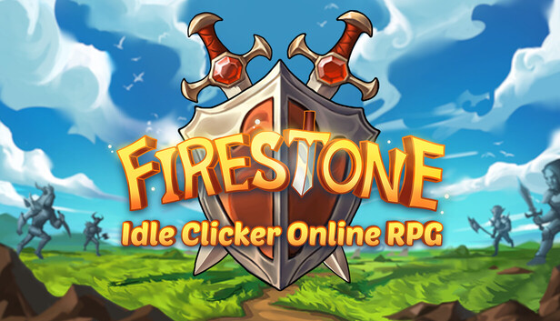 Firestone – Idle Clicker Online RPG