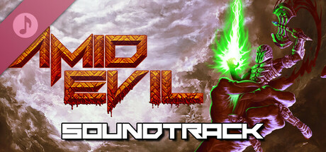 AMID EVIL - Official Soundtrack