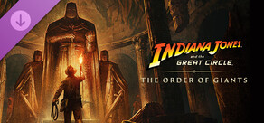 Indiana Jones and the Great Circle™: The Order of Giants