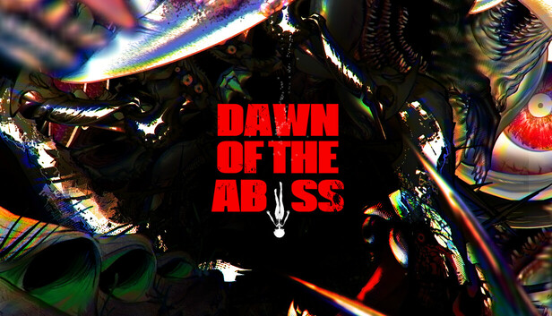 Dawn of the Abyss