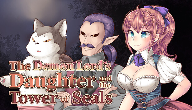 The Demon Lord's Daughter and the Tower of Seals