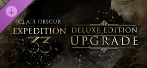 Clair Obscur: Expedition 33 – Deluxe Edition Upgrade