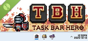 TBH: Task Bar Hero Demo